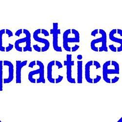 Caste as Practice Logo